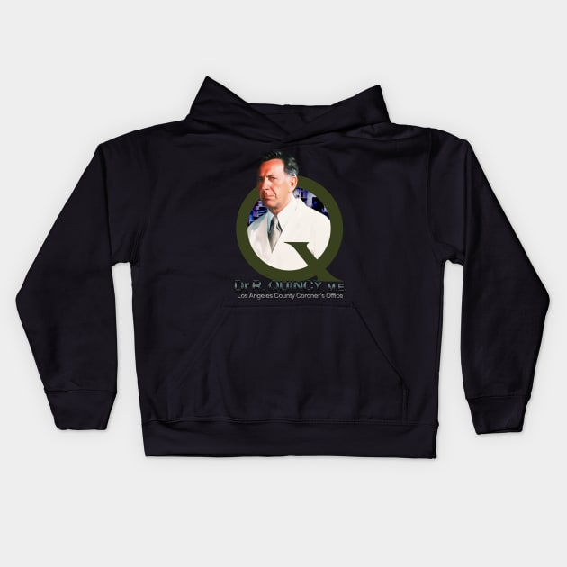 Dr Quincy ME Design Kids Hoodie by HellwoodOutfitters